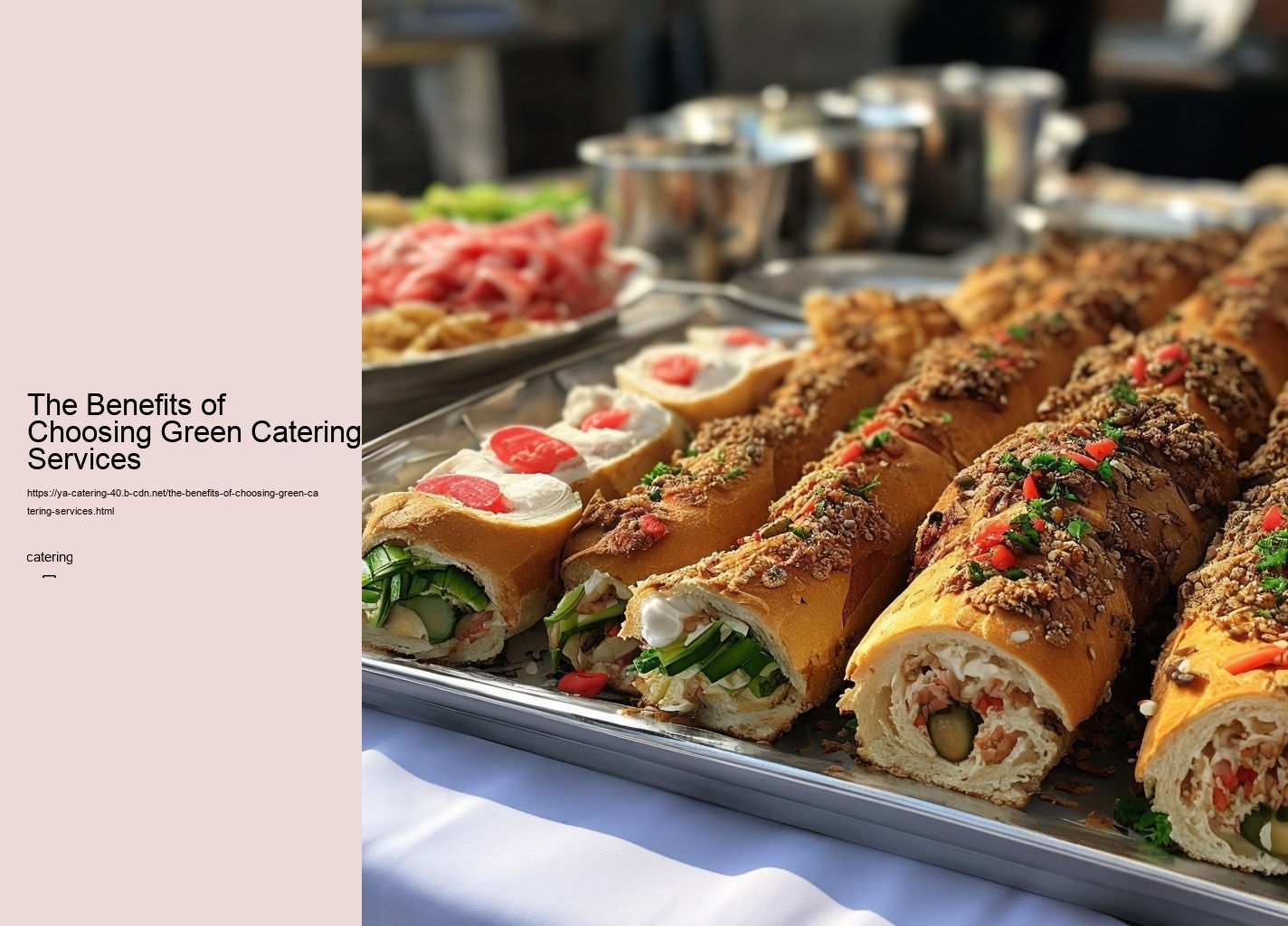 The Benefits of Choosing Green Catering Services